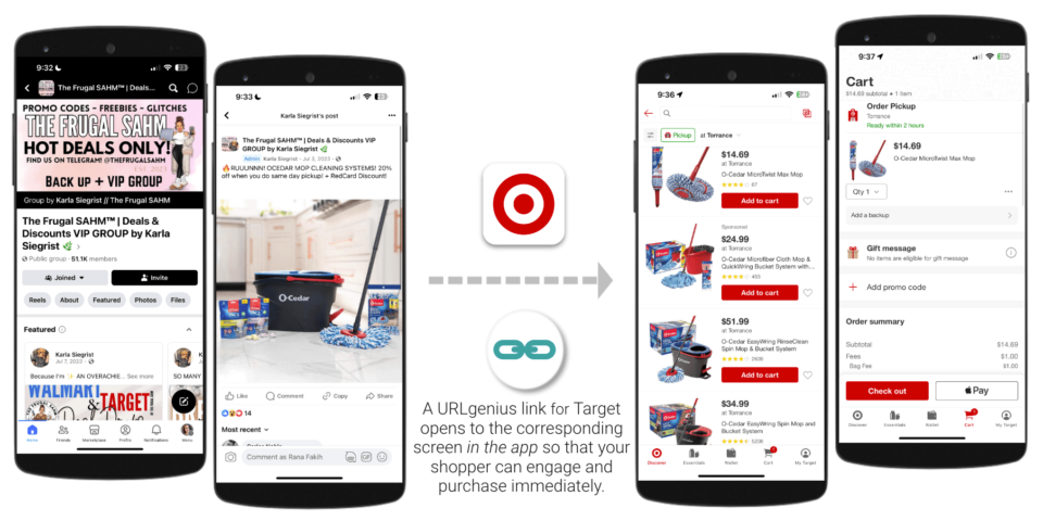 A URLgenius link for Target opens the corresponding screen in the app so that your shopper can engage and purchase immediately. 